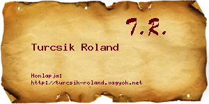Turcsik Roland névjegykártya